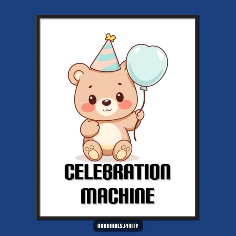 Funny Bear Cub Party Digital Art - Cute Cartoon Bear Printable Gift