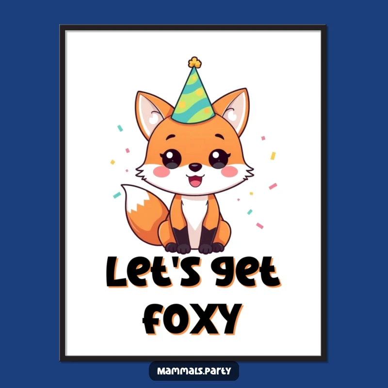 Funny Fox Party Poster: A Hilarious Wall Art Piece for Festive Spaces