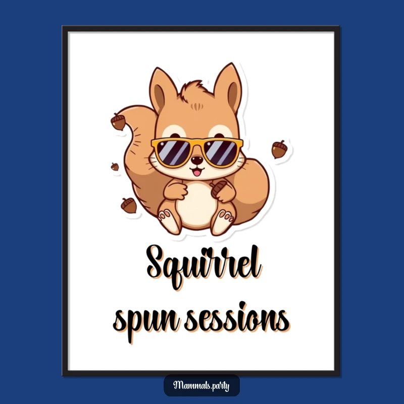 Funny Kawaii Squirrel DJ Poster: Acorn Beats Vibes, Hilarious Wall Art Gift Idea