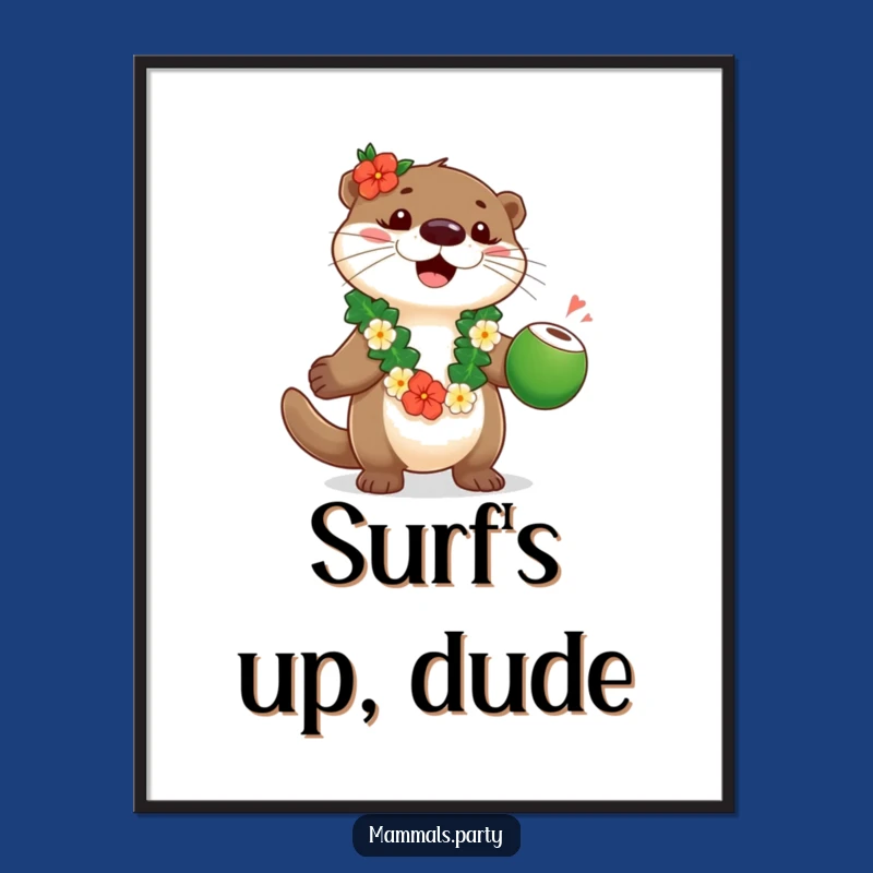 Funny Otter Luau Poster: Playful Otter Juggling Coconuts for Hilarious Decor