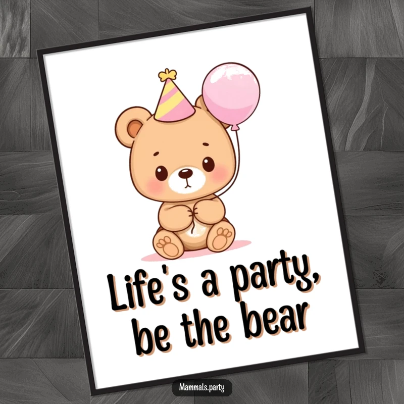 Funny Free Printable Wall Art of a cute bear cub wearing a party hat and holding a balloon, exuding pure party happiness.
