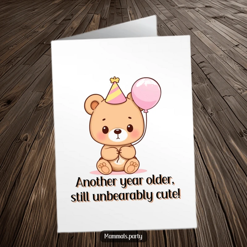Funny Free Printable Birthday Card featuring a cute bear cub in a party hat, happily holding a balloon, ready to celebrate.