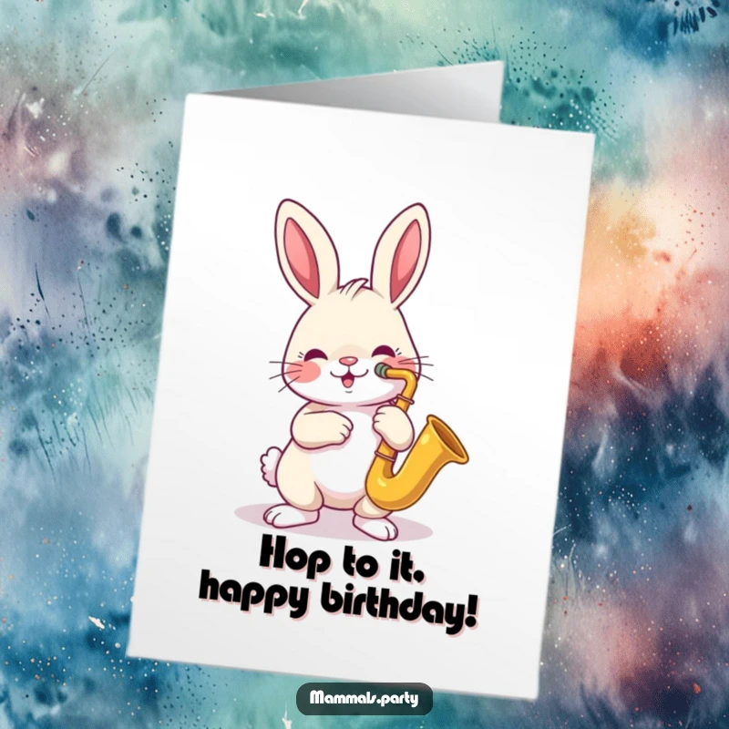 Funny Free Printable Birthday Card: A cheerful rabbit enthusiastically playing a tiny saxophone, bringing musical birthday joy.