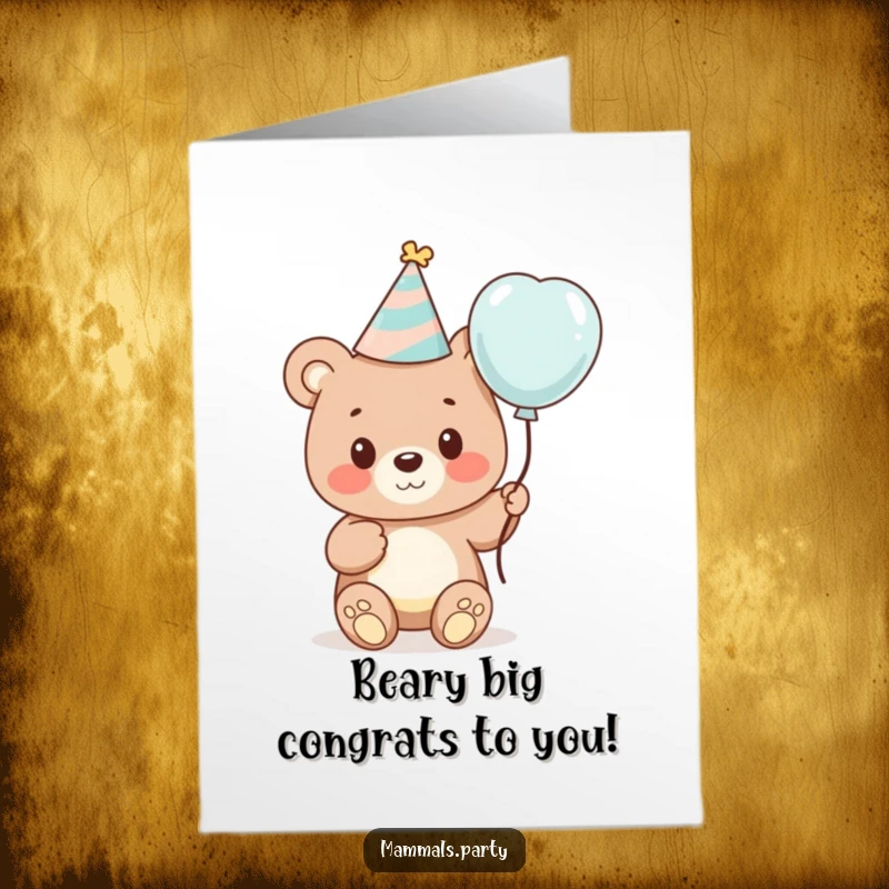 Funny Free Printable Congratulations Card: A cute bear cub in a party hat holds a balloon, joyfully celebrating an accomplishment.