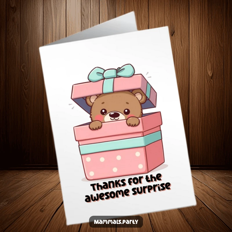 Funny Free Printable Thank You Card: Curious bear cub peeking from a gift box, offering thanks with a sweet and humorous surprise.