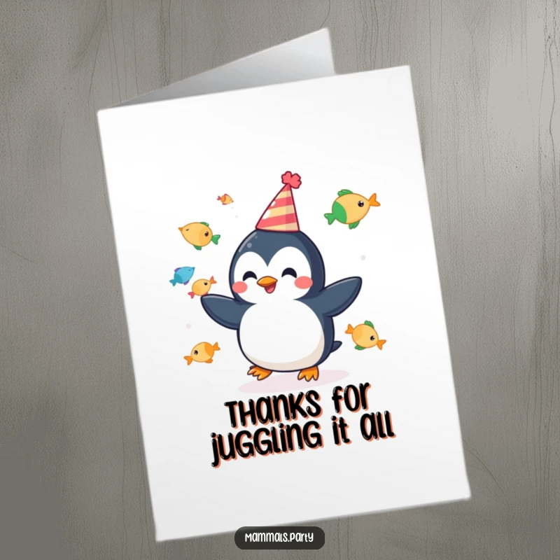 Funny Free Printable Penguin Thank You Card, a cheerful penguin in a party hat juggling colorful fish, expressing thanks.